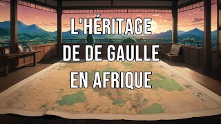 France-Afrique : L'Héritage de la Décolonisation