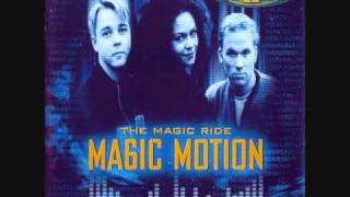 Magic Motion - Lift You Up (with lyrics) [1998]