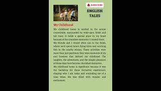 My Childhood Memory | English Short Story | English Speaking #englishspeaking #ieltsspeaking