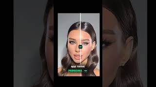 Persona 💚 Best video/photo editor #makeup #skincare #persona