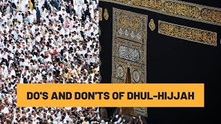 Virtues of Dhul_Hijjah - The most sacred month