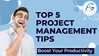 Project Management Hacks: 5 Tips to Stay Ahead of the Game