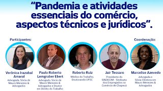 Pandemia e atividades essenciais do comércio, aspectos técnicos e jurídicos.