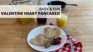 My Sourdough Pancakes -made into hearts for fun days!