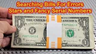 Searching $1 Bills for Star Notes and Fancy Serial Numbers Errors Dates