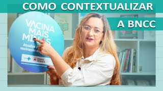 COMO CONTEXTUALIZAR A BNCC