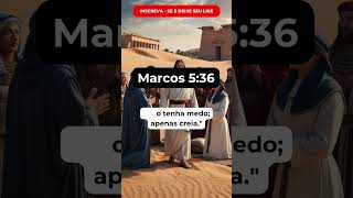 São Marcos 5:36 #fe #jesus #deus #paz #saomarcos #evangelho