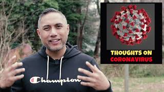 Coronavirus Thoughts