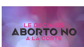 CORTE ABORTO NO