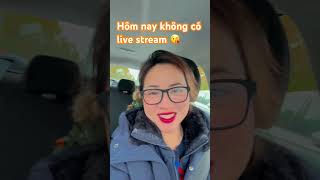 Hôm nay bận không có live stream nghe bà con cô bác ơi 😘