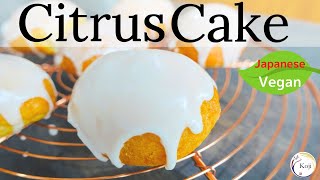 Citrus Cake / Japanese Vegan /　How to make a nostalgic Shio Koji cake.