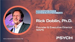 PSYCH Investor Summit: Research & Development - Rick Doblin Keynote Address