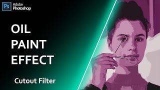 Oil Paint Effect In Photoshop cc 2021 | Cutout Filter | Photoshop Tutorial