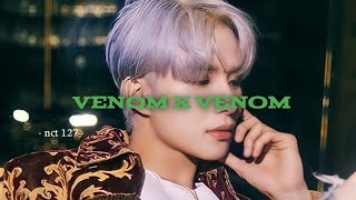 FMV • nct 127 | venom x venom