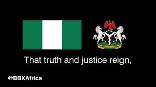 Nigeria's New National Anthem - "Nigeria We Hail Thee"