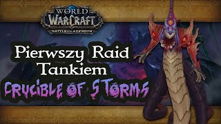 Mój pierwszy raid! Droga Paladyna - Crucible of Storms - World of Warcraft PL