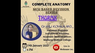 THORAX | Gray's Anatomy - MCQ Based Revision Series | Dr.Raj Kohila M.D., | Medusane