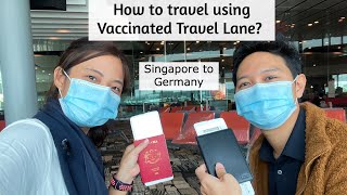 Vaccinated Travel Lane (VTL) from Singapore to Germany