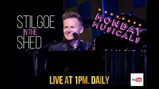 Stilgoe In The Shed - Episode 29: Monday Musicals