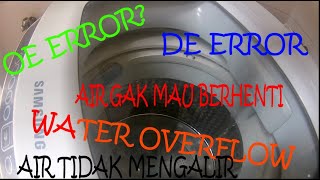 (FIX)Air Tidak Mau Berhenti Mesin Cuci Samsung (OE Error) /Washing Machine Water Overflow (ENG SUB)