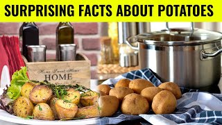 Surprising  Facts About Potatoes | Facts about potatoes