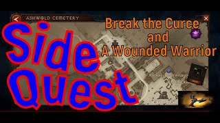 Diablo Immortal gameplay Ashwold Cemetery - Side Quest - Break the Curce and A Wounded Warrior