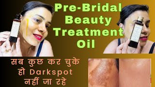 6 Days SKIN Brightening Ayurvedic Treatment | Bridal Beauty Treatment Collagen Kumkumadi Thailam Oil