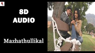 Mazhathullikal | 8D Audio Song | Vettam | Berny Ignatius | M G Sreekumar | Priyadarshan | Dileep