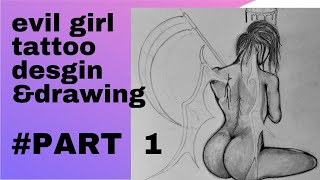 एविल गिर्ल टट्टू डेजगिं और ड्राविंग evil girl tattoo desgin and drawing (sketch)