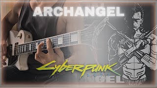 Cyberpunk 2077 - Archangel (SAMURAI/REFUSED) | Full Guitar Cover