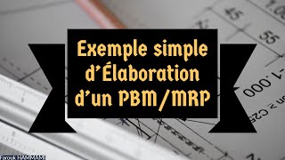 PBM (MRP) - Exemple avec 2 Composants