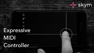 Skym: Expressive MIDI Controller App