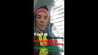 Trail di S Silvestro 2023; allenamento per Bòra di Trieste