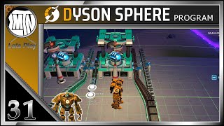 🌌 weiter Automatisieren 🌌Dyson Sphere Program #31 | let's play Deutsch German