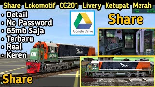 Share Skin CC201 Livery Ketupat Merah New Logo Terbaru [ Trainz Simulator Android ]