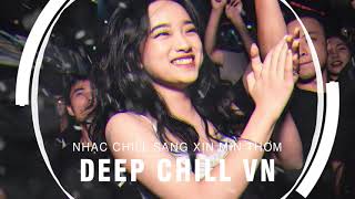 MIXTAPE 2021 - LOVE REMIX (NHẠC NỀN LÊ BẢO QUẨY) - NHẠC CHILL SANG XỊN MỊN VOL...