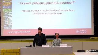 La santé publique pour qui, pourquoi ? (Masterclass publique 27.4.2023)