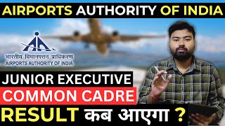 AAI Junior Executive Common Cadre, Finance, Law Result Date 2023 | AAI JE result kab aayega