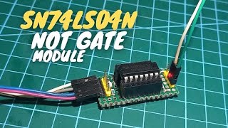 SN74LS04N Not Gate Module