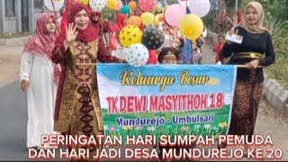 PERINGATAN HARI SUMPAH PEMUDA DAN ULANG TAHUN DESA MUNDUREJO KE 20