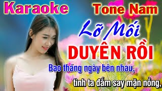 Lỡ Mối Duyên Rồi Karaoke Tone Nam || NHạc Sống Phương Hiếu Organ