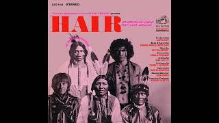 Hair - An American Tribal Love-Rock Musical (1967)