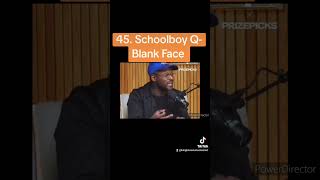 45. Schoolboy Q- Blank Face