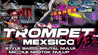 DJ TROMPET MEXSICO V3 NANDA AUDIO|| DJ TROMPET MEXICO VIRAL TIKTOK ‼️ LJ AUDIO PRODUCTION