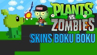 Plantas Vs. Zombies Skins Boku Boku (parte 1) | ⫷༻Aɳԃɾéʂ༺YT⫸ | #pvz