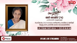 MARY THOMAS PANANTHANATH (74) | FUNERAL SERVICE LIVE STREAMING | 04-11-2023