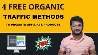 100% FREE 4 Organic Traffic strategy to sell any Affiliate product of Any niches?