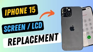 iPhone 15 Screen Replacement Guide - Easy Steps for a Fix Broken Display