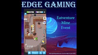 Eatventure - Mine Event