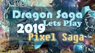 Dragon Saga Lets Play 2019 Pixel Saga Edition